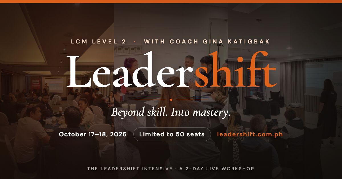 Leadershift — LCM Level 2 | Coach Gina Katigbak